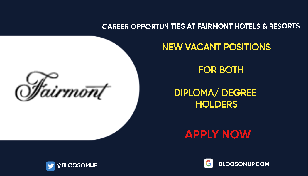 Career Opportunities at Fairmont Hotels & Resorts
