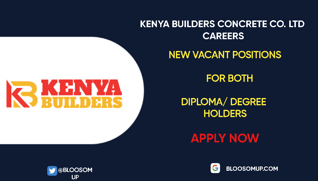 Career Opportunities at Kenya Builders Concrete Co. Ltd