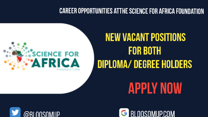 Career Opportunities atThe Science for Africa Foundation