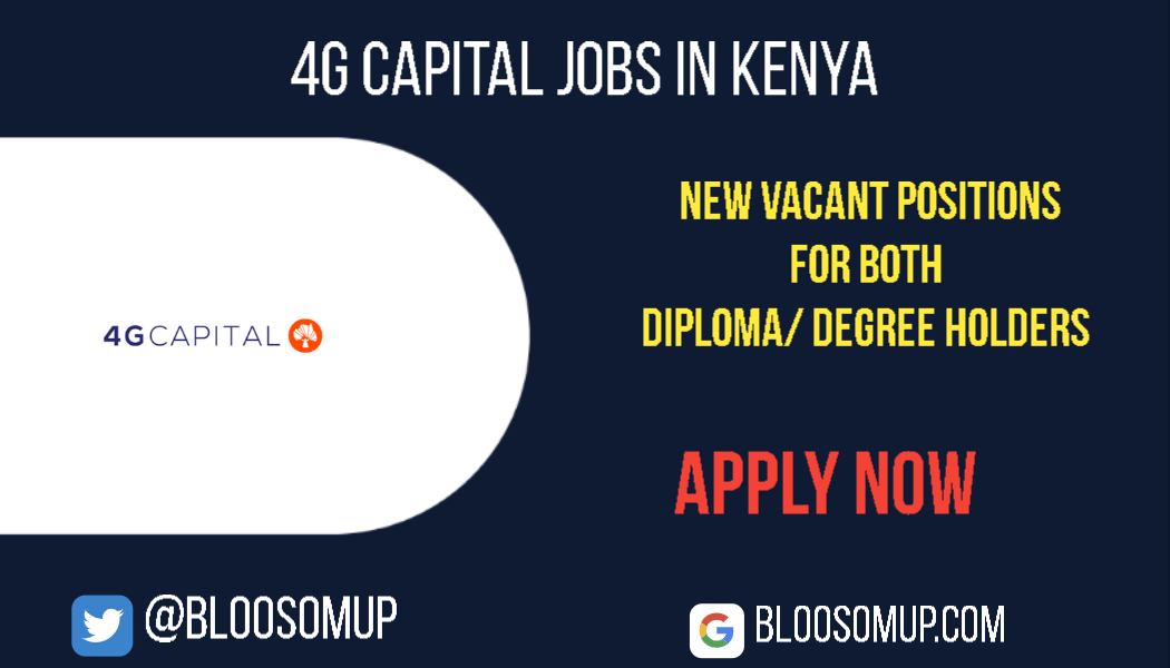 Discover the Latest Jobs in Kenya & Beyond 9 4G Capital Jobs in Kenya