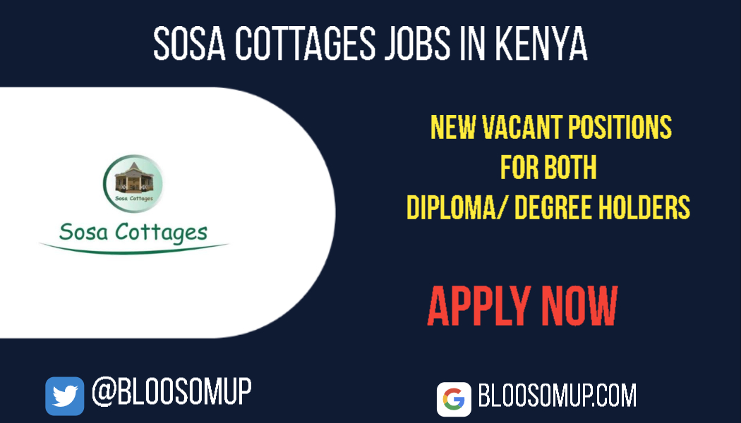 Sosa Cottages Jobs in Kenya